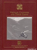 Service with Honor Library Special Edition, Vietnam Choppers & Their Crews